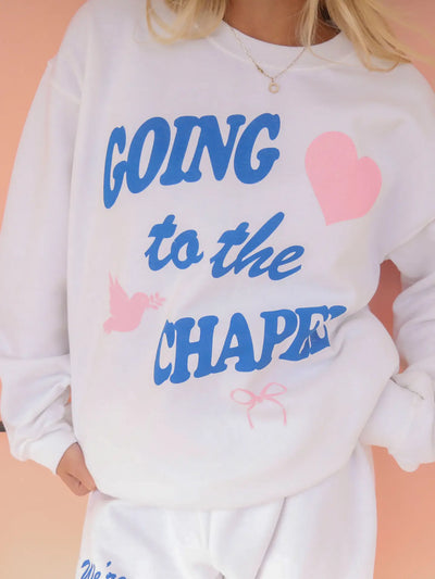 PRE ORDER Going To the Chapel Sweatshirt
